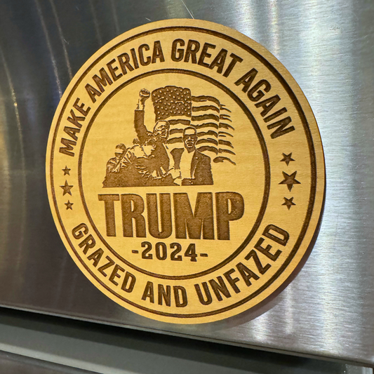 Make America Great Again | Grazed and Unfazed Magnet